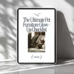 The Ultimate Pet Furniture Glow-Up Checklist: Pet Furniture Ideas for a Stylish Home