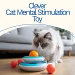 Clever Cat Mental Stimulation Toy Checklist for Happy Indoor Cats | Printable Guide to Choosing & Rotating Mental Stimulation Toys for Cats | AI Enrichment Planner