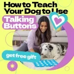 How to Teach Your Dog to Use Talking Buttons Checklist – Step-by-Step Training Guide for Beginners | how to teach dog to use talking buttons Printable Digital Download